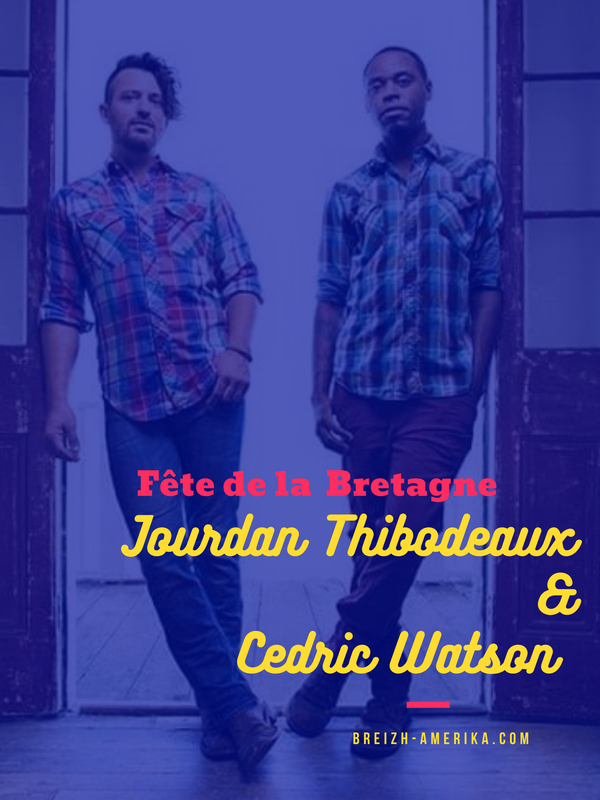Jourdain Thibodeaux & Cedric Watson